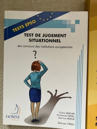 TEST DE JUGEMENT SITUATIONNEL des concours des institutions européennes