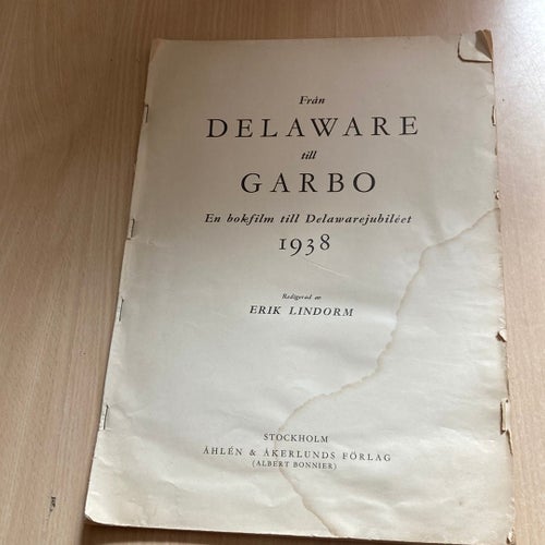 Från Delaware till Garbo av Erik Lindorm, 1938