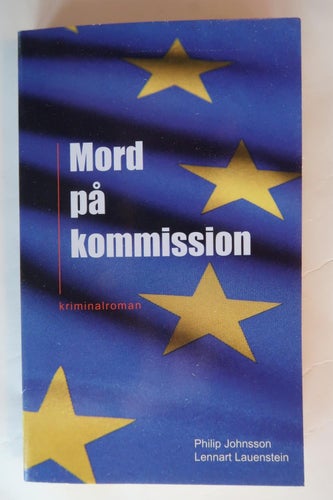 P.Johnsson & L.Lauenstein - Mord på kommission (Pocket Tre böcker) bok
