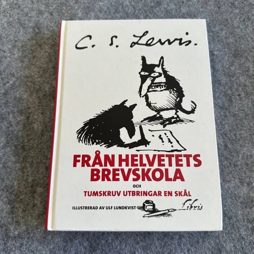 C.S. Lewis - Från helvetets brevskola och tumskruv utbringar en skål