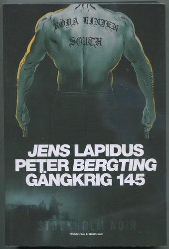 Gängkrig 145 av Jens Lapidus och Peter Bergting 2009