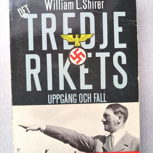 Det Tredje Rikets Uppgång Och Fall av William L. Shirer, 1976