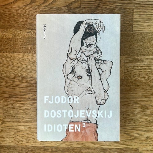 Idioten del 2 av Fjodor Dostojevskij, Modernista