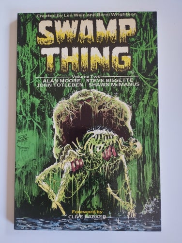 Swamp Thing Volume 2 by Alan Moore, Steve Bissette, John Totleben