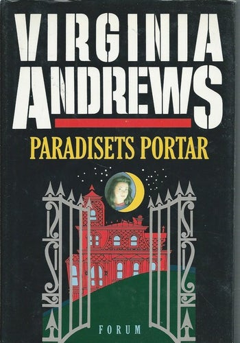VIRGINIA ANDREWS - Paradisets Portar (Inbunden)