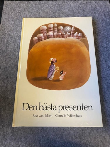 Rita van Bilsen / Cornelis Wilkeshuis - Den bästa presenten