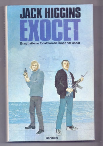 Exocet av Jack Higgins, 1984, 1:a sv upplagan