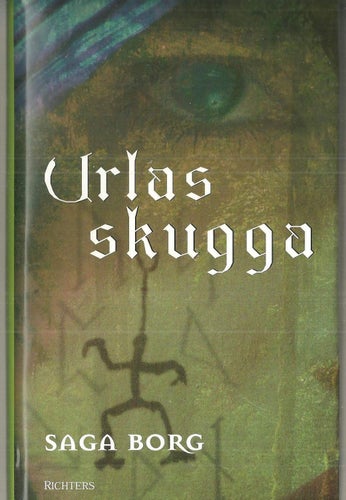 SAGA BORG : URLAS SKUGGA