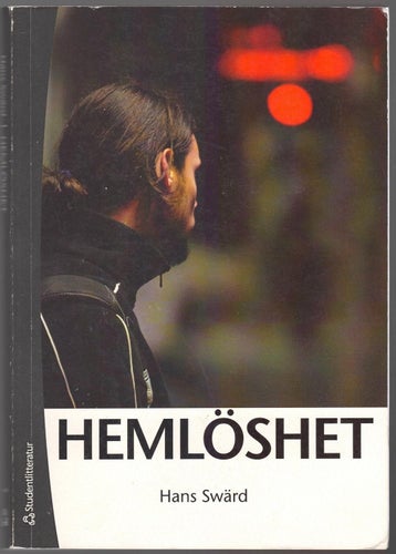 Hemlöshet / Hans Swärd