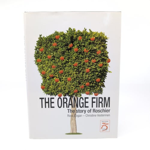 The Orange Firm: The story of Roschier av Ross Cogan och Christine Vesterinen