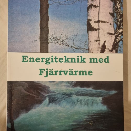 Energiteknik med Fjärrvärme