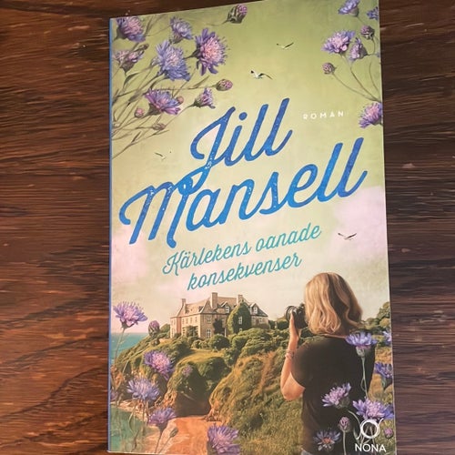 Kärlekens oanade konsekvenser av Jill Mansell, 2022 Pocketbok