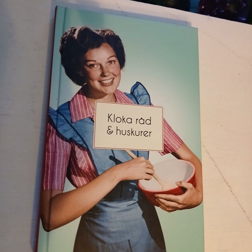 Kloka råd & huskurer