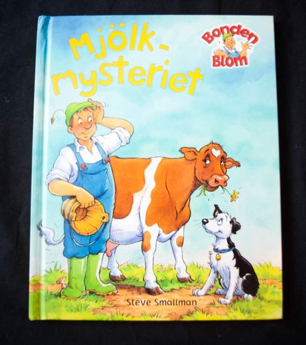 Mjölkmysteriet. Fin barnbok/Bondgård/Bonde/på landet/