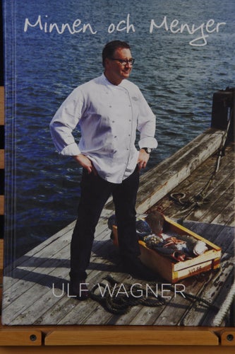 Minnen och Menyer av Ulf Wagner, 2012