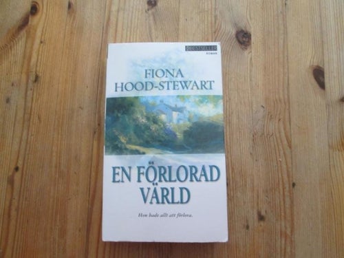 EN FÖRLORAD VÄRLD FIONA HOD STEWART POCKET