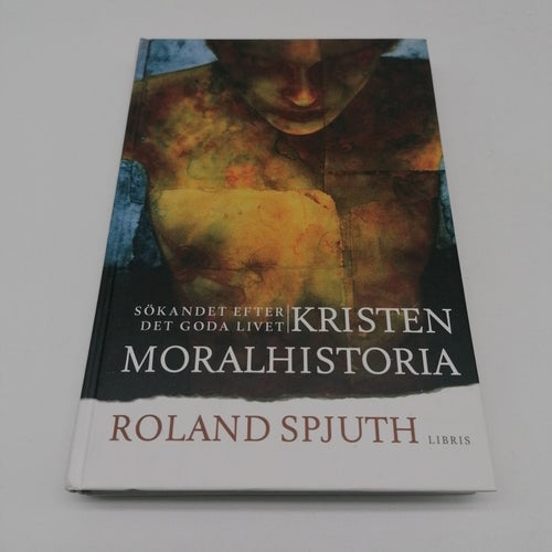 Kristen moralhistoria: Sökandet efter det goda livet