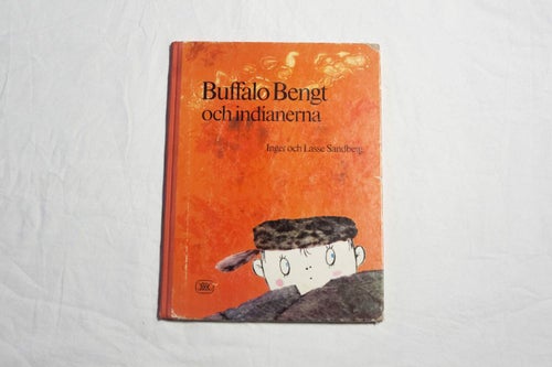Buffalo Bengt och indianerna, Inger och Lasse Sandborg, Tummen, Spöket Laban,