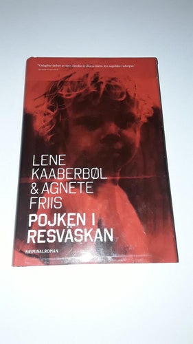 Lene Kaaberbøl - Pojken i resväskan (Inbunden)