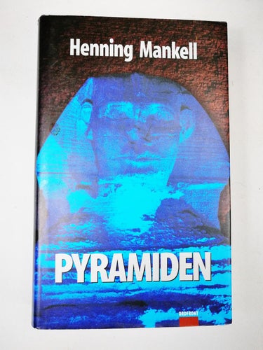 Henning Mankell - Pyramiden (2000 Skåne Ystad Wallander)