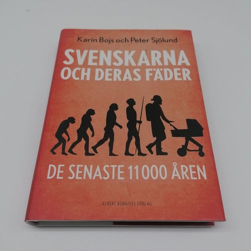 Svenskarna och deras fäder de senaste 11 000 åren