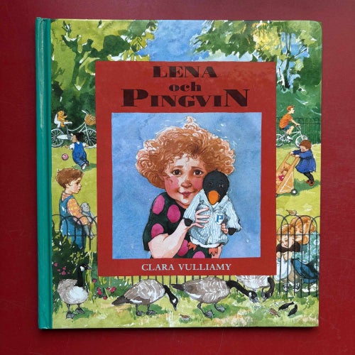 LENA OCH PINGVIN + LITEN Clara Vulliamy