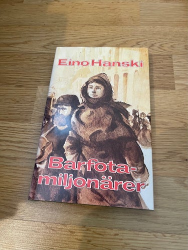 Barfotamiljonärer av Eino Hanski