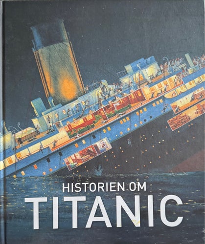 Historien om Titanic