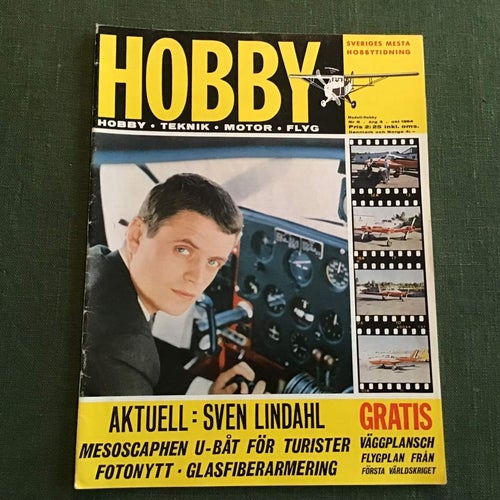 HOBBY NR 8 1964 SVEN LINDAHL YRKESPILOT,KAMERA,TURIST U BÅT,EXPRESSLOK