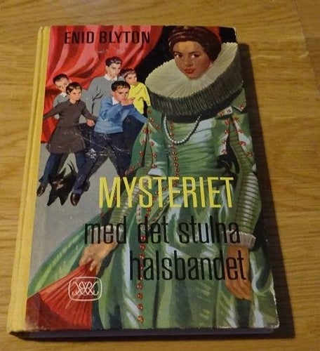 Mysteriet med det stulna halsbandet  Enid Blyton