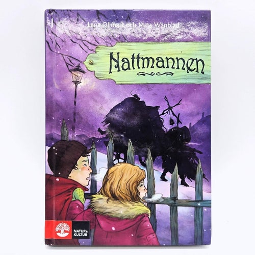 Nattmannen - Lena Ollmark & Mats Wänblad