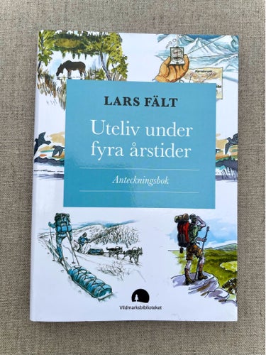 Uteliv under fyra årstider Anteckningsbok av Lars Fält