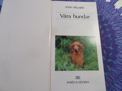 VÅRA HUNDAR, J. PALMER, 1990,  POCKET, BÖCKER