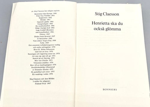 Henrietta ska du också glömma av Stig Claesson