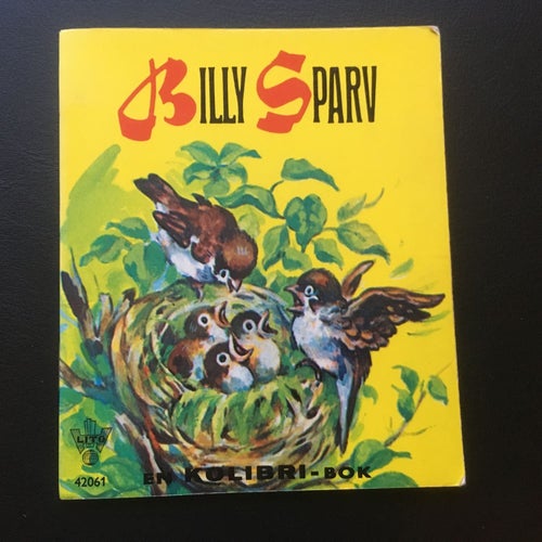 BILLY SPARV - En KOLIBRI bok 42061 - KÄRNAN - lite större än en pixi bok