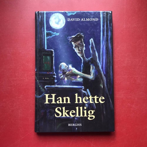 HAN HETTE SKELLIG David Almond 2000