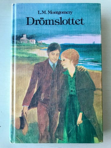 DRÖMSLOTTET L. M. Montgomery 1978