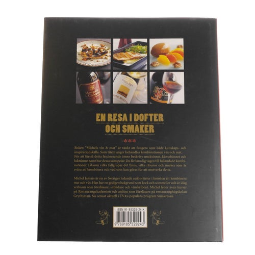 Michel Jamais - Michels vin & mat : En resa i dofter och smaker