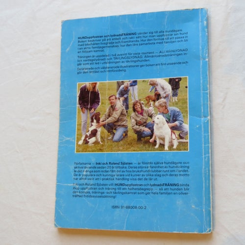 Hund uppfostran & lydnads Träning av Inki och Roland Sjösten, 1989