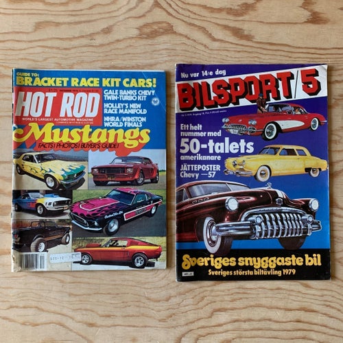 HOT ROD DEC 1978 ”MUSTANG” + BILSPORT Nr 5 1979 "50-TALS AMERIKANARE” •BRA SKICK