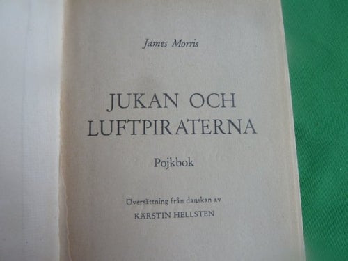 JUKANS OCH LUFTPIRATERNA, J.MORRIS, 1952, BOK, BÖCKER