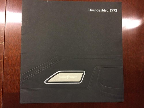 Försäljningsbroschyr Tunderbird 1973