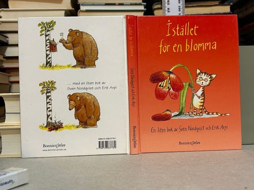 Istället för en blomma av Erik Arpi, Sven Nordqvist. bok, Very fine plus
