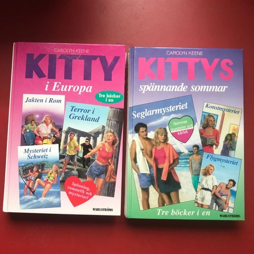 2 KITTY I EUROPA + KITTYS SPÄNNANDE SOMMAR tre böcker i en Carolyn Keene