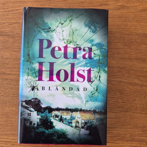 Bländad av Petra Holst