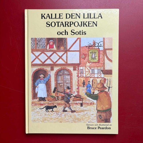 KALLE DEN LILLA SOTARPOJKEN... + GAMLE BILLYS FÖRTROLLADE DAL Bruce Peardon