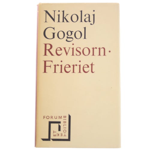 Nikolaj Gogol - Revisorn | Frieriet