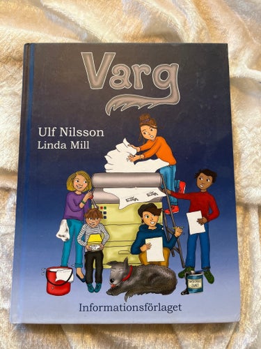 Varg av Ulf Nilsson och Linda Mill