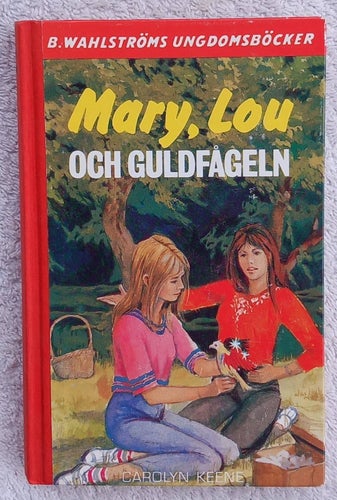 Mary, Lou och guldfågeln