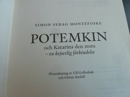 POTEMKIN OCH KATARINA DEN STORA - EN KEJSER.., S. S. MONTEFIORE, 2005, BOK